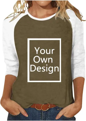 Custom Shirt, Your Own Design Text/Photo/Image/Logo Women Printed Tshirt Patchwork 3/4 Sleeve Blouse Tops