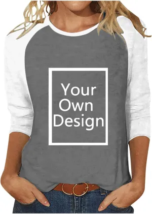 Custom Shirt, Your Own Design Text/Photo/Image/Logo Women Printed Tshirt Patchwork 3/4 Sleeve Blouse Tops