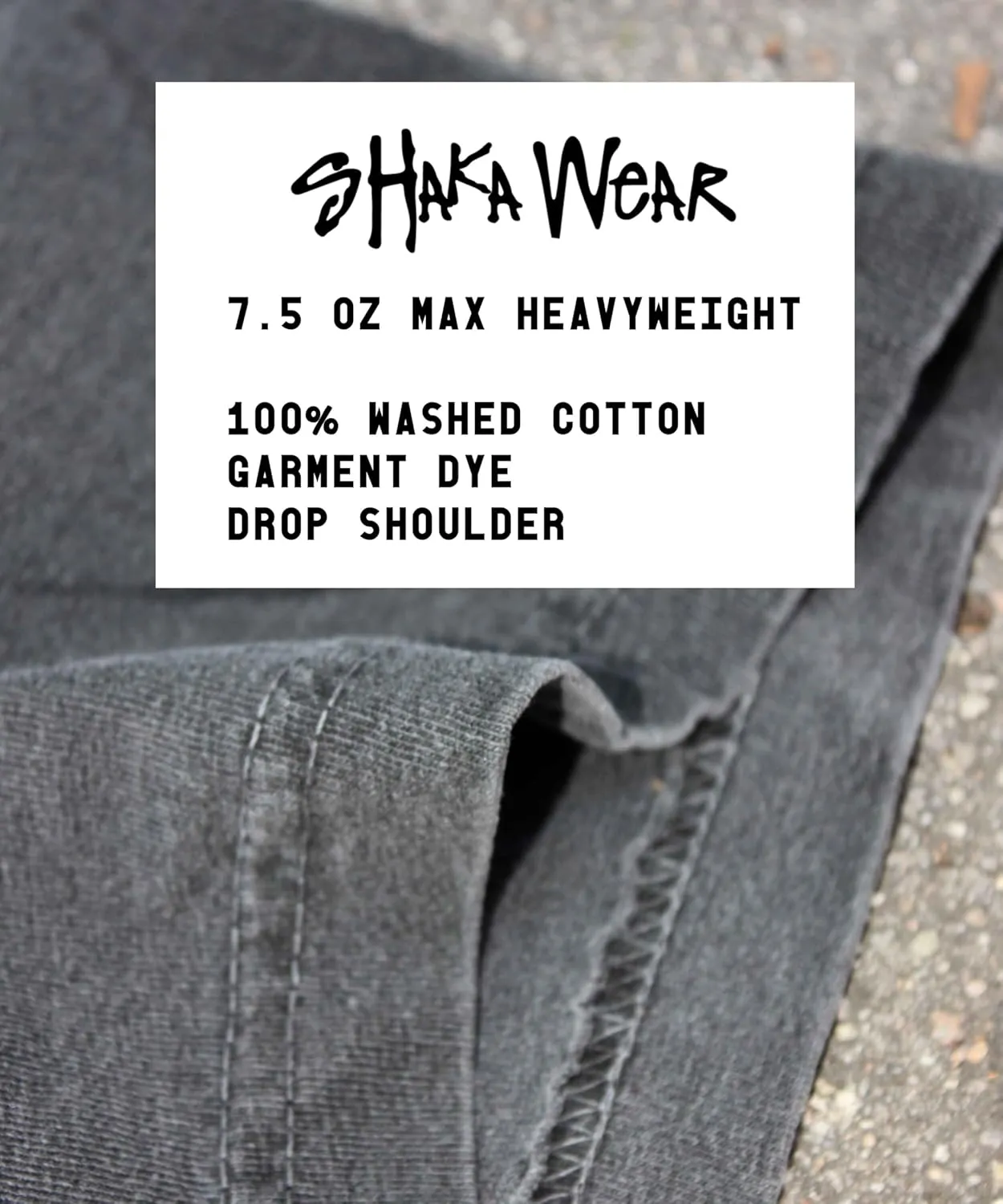 Washed Shaka-Wear Drop Shoulder 7.5 oz Heavyweight Graphic Tshirts Vintage Thick Boxy & Oversized Baggy Fit
